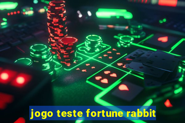 jogo teste fortune rabbit